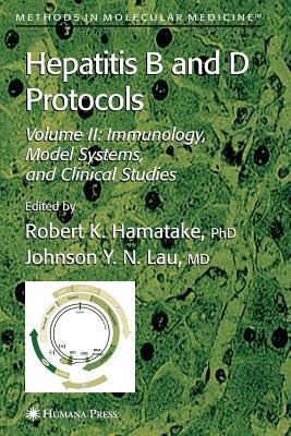 【预售】Hepatitis B and D Protocols: Volume 2: Immunology