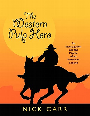 【预售】The Western Pulp Hero: An Investigation Into the