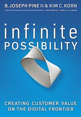 【预售】Infinite Possibility: Creating Customer Value on the