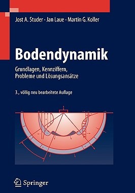 【预售】Bodendynamik: Grundlagen, Kennziffern, Probleme Und