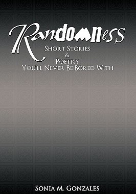 【预售】Randomness: Short Stories & Poetry You'll Never Be