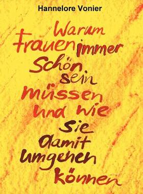 【预售】Warum Frauen Immer Sch N Sein M Ssen