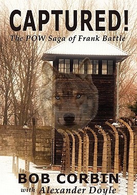 【预售】Captured! the POW Saga of Frank Battle