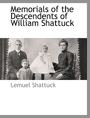 【预售】Memorials of the Descendents of William Shattuck