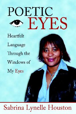 【预售】Poetic Eyes: Heartfelt Language Through the Windows