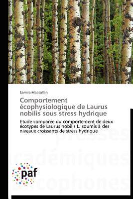 【预售】Comportement Cophysiologique de Laurus Nobilis Sous