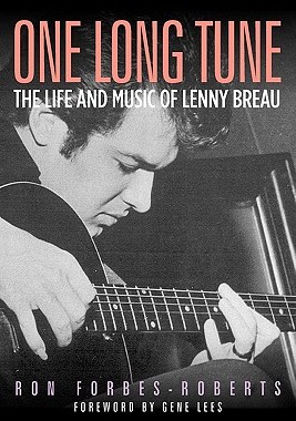 【预售】One Long Tune: The Life and Music of Lenny Breau