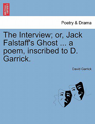 【预售】the interview; or, jack falstaffs ghost . a poem