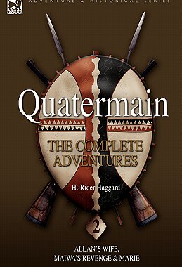 【预售】Quatermain: The Complete Adventures 2 Allan 's Wife