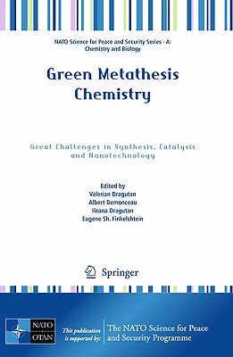 【预售】Green Metathesis Chemistry: Great Challenges in
