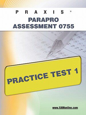 【预售】Praxis Parapro Assessment 0755 Practice Test 1