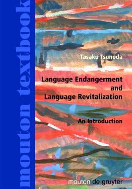 【预售】Language Endangerment and Language Revitalization: