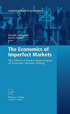 【预售】The Economics of Imperfect Markets: The Effects of