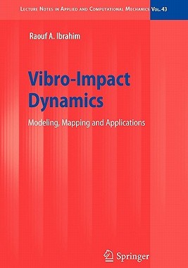【预售】Vibro-Impact Dynamics: Modeling, Mapping and