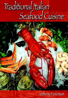 【预售】Traditional Italian Seafood Cuisine