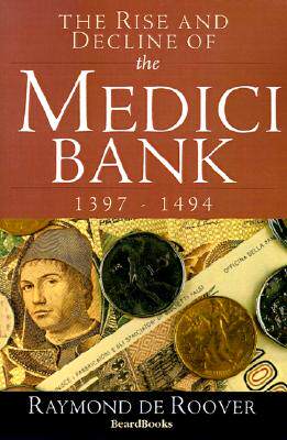 【预售】the rise and decline of the medici bank: 1397-1494
