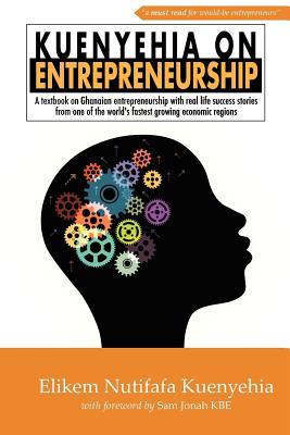 【预售】Kuenyehia on Entrepreneurship