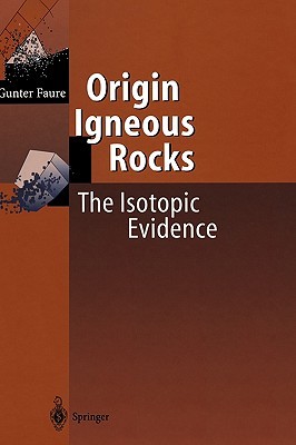 【预售】Origin of Igneous Rocks: The Isotopic Evidence