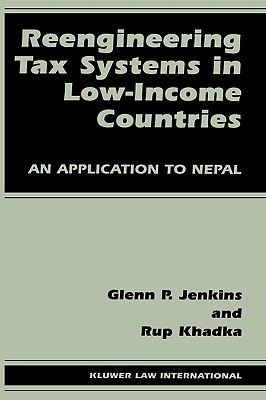 【预售】Reengineering Tax Systems in Low-Income Countries: