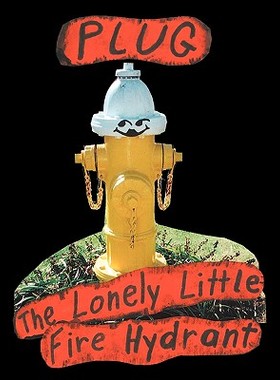 【预售】Plug, the Lonely Little Fire Hydrant