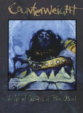 【预售】Counterweight: The Art and Concepts of Rick O'Brien