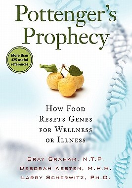 【预售】Pottenger's Prophecy: How Food Resets Genes for