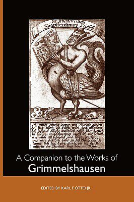 【预售】A Companion to the Works of Grimmelshausen