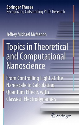 【预售】Topics in Theoretical and Computational Nanoscience: