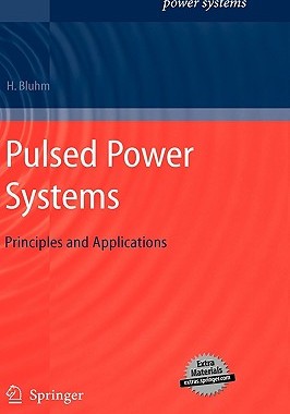 【预售】Pulsed Power Systems: Principles and Applications