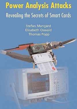 【预售】Power Analysis Attacks: Revealing the Secrets of