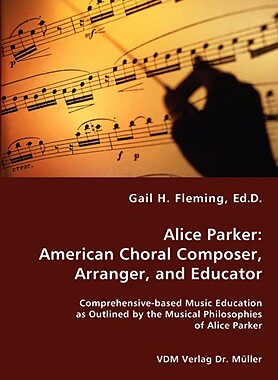 【预售】Alice Parker: American Choral Composer, Arranger