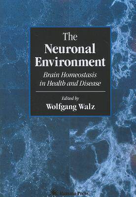 【预售】The Neuronal Environment: Brain Homeostasis in