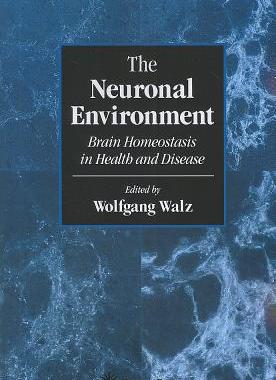 【预售】The Neuronal Environment: Brain Homeostasis in
