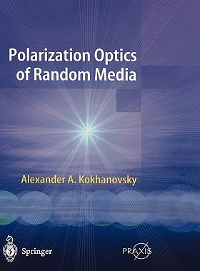 【预售】Polarization Optics of Random Media