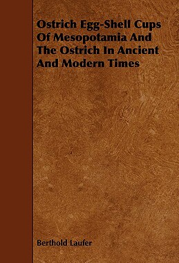 【预售】Ostrich Egg-Shell Cups of Mesopotamia and the
