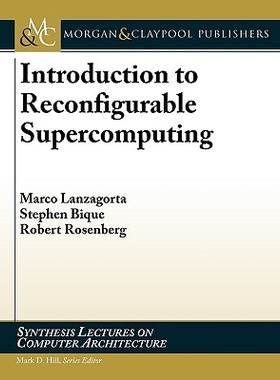 【预售】Introduction to Reconfigurable Supercomputing