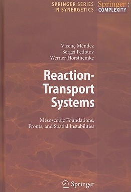 【预售】Reaction-Transport Systems: Mesoscopic Foundations