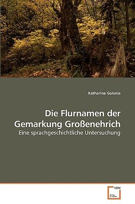 【预售】Die Flurnamen Der Gemarkung Groenehrich