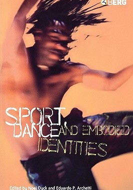 【预售】Sport, Dance and Embodied Identities