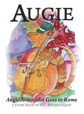 【预售】Augie Armadillo Goes to Rome