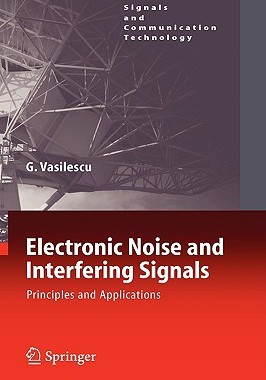 【预售】Electronic Noise and Interfering Signals: Principles
