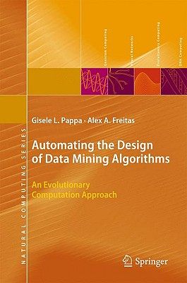 【预售】Automating the Design of Data Mining Algorithms: An