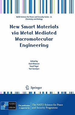 【预售】New Smart Materials Via Metal Mediated