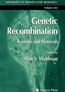 【预售】Genetic Recombination: Reviews and Protocols