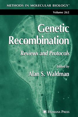 【预售】Genetic Recombination: Reviews and Protocols