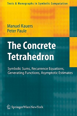 【预售】The Concrete Tetrahedron: Symbolic Sums, Recurrence