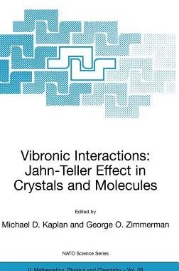 【预售】Vibronic Interactions: Jahn-Teller Effect in