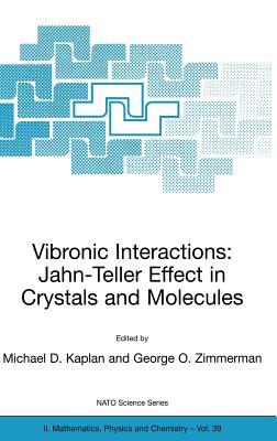【预售】Vibronic Interactions: Jahn-Teller Effect in