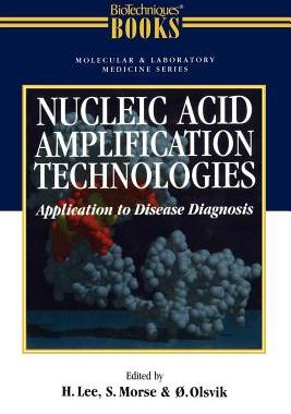 【预售】Nucleic Acid Amplification Technologies: Application