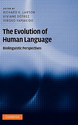 【预售】The Evolution of Human Language: Biolinguistic